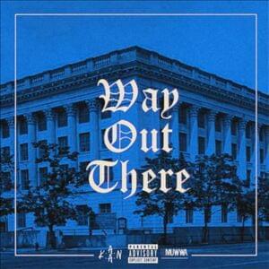 Way Out There - K.A.A.N. & Dem Jointz