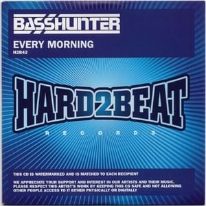 Every Morning (Headhunters Edit) - Basshunter