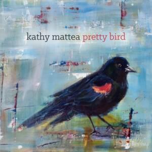 Holy Now - Kathy Mattea