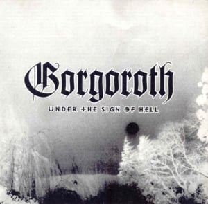 The Rite of Infernal Invocation - Gorgoroth