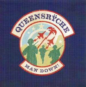 Man Down! - Queensrÿche