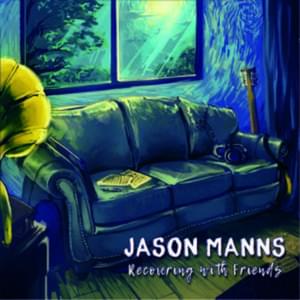 Knocking on Heaven’s Door - Jason Manns (Ft. Kim Rhodes)