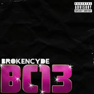 Bree Bree - ​brokeNCYDE