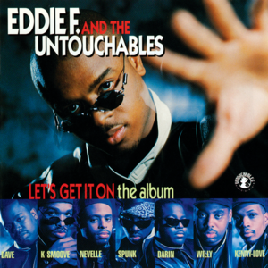 Let’s Get It On - DJ Eddie F (Ft. 2Pac, Grand Puba, Heavy D, The Notorious B.I.G. & Spunk Bigga)