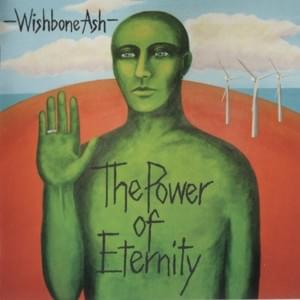 The Power - Wishbone Ash