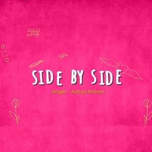 Aditya Rikhari - Side By Side (اردو ترجمعہ) - Lyrxo Urdu Translations (اردو ترجمہ)