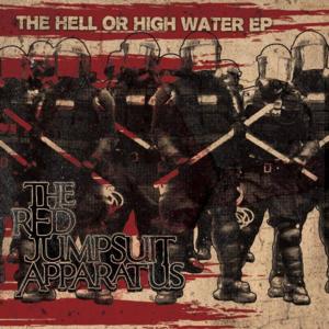 Hell or High Water - The Red Jumpsuit Apparatus