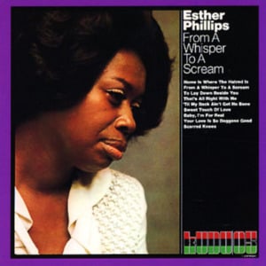 Baby, I’m For Real - Esther Phillips