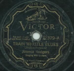 Train Whistle Blues - Jimmie Rodgers