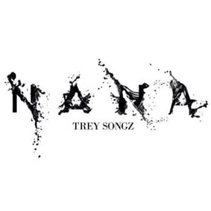 Na Na - Trey Songz