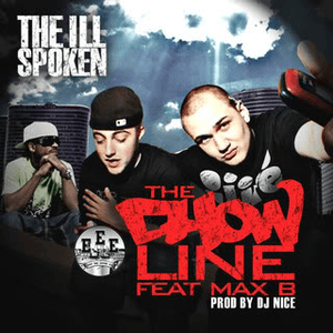 The Chow Line - The Ill Spoken (Ft. Max B)