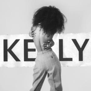 Kelly - Kelly Rowland