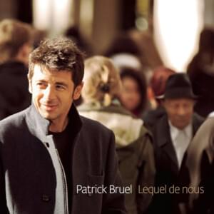 She’s Gone (English Version) - Patrick Bruel