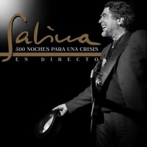 Mas de Cien Mentiras (Directo) - Joaquín Sabina