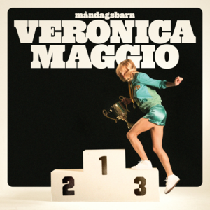 Måndagsbarn - Veronica Maggio