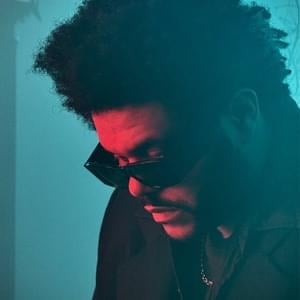 I Love It When You’re Angry* - The Weeknd