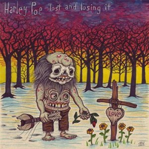 It’s Only Temporary - Harley Poe