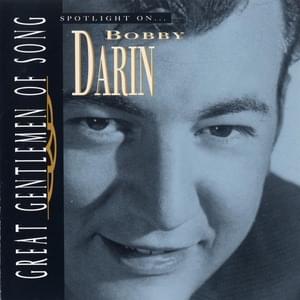 I’m Sitting On Top of the World - Bobby Darin