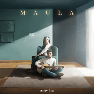 Anuv Jain - Maula (Romanized) - Lyrxo Romanizations