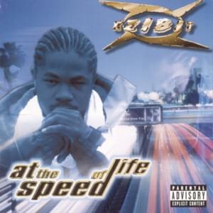 At the Speed of Life - Xzibit