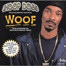 Woof - Snoop Dogg (Ft. Fiend & Mystikal)