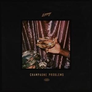 Champagne Problems - Enny