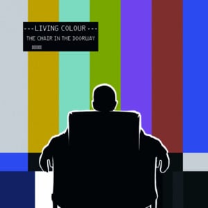 The Chair - Living Colour