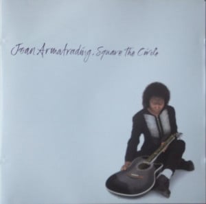 Square the Circle - Joan Armatrading