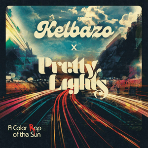 Pretty Lights - Let’s Get Busy (Kelbazo Remix) - Kelby