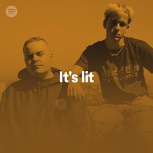 It’s Lit 9/11/20 - Spotify