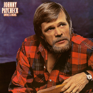 We’ve All Gone Crazy - Johnny Paycheck