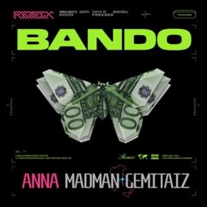 Bando (Remix) - ANNA (Ft. Gemitaiz & MadMan)