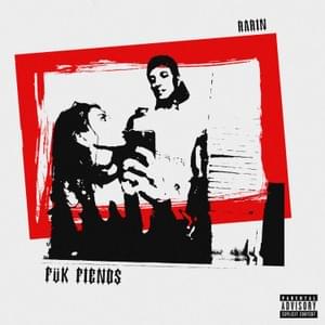 FÜK FIENDS - Rarin