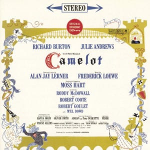 Camelot (Reprise) - Original Broadway Cast of Camelot (Ft. Richard Burton)