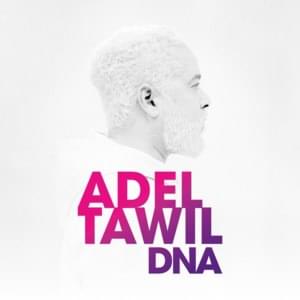 DNA - Adel Tawil