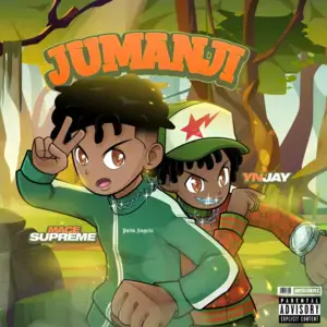 Jumanji - Mace Supreme & YN Jay