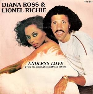 Endless Love - Lionel Richie & Diana Ross