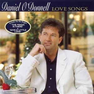 Sealed With A Kiss - Daniel O'Donnell