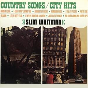 I’ll Hold You In My Heart - Slim Whitman