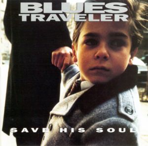 Save His Soul - Blues Traveler