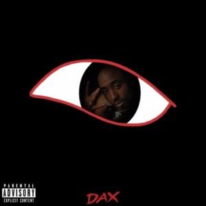 All Eyez On Me (Remix) - Dax