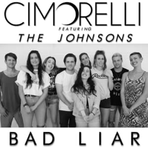 Bad Liar (feat. The Johnsons) - Cimorelli