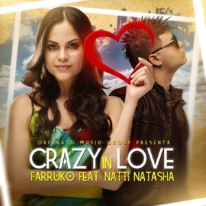 Crazy In Love - Farruko (Ft. NATTI NATASHA)