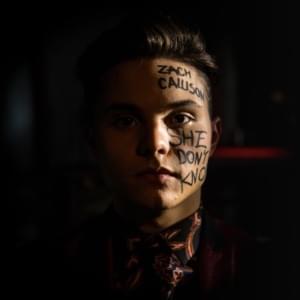 She Don’t Know - Zach Callison