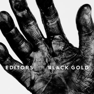 Black Gold - Editors