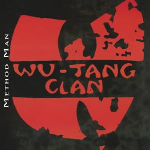 Method Man - Wu-Tang Clan