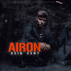 Kein Cent - Airon