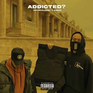 Addicted? - Hiphopologist