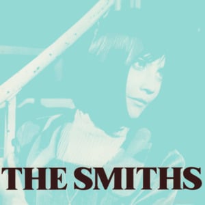 There Is a Light That Never Goes Out - The Smiths