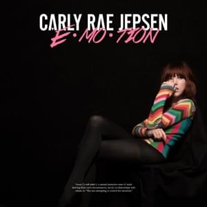 I Didn’t Just Come Here to Dance - Carly Rae Jepsen